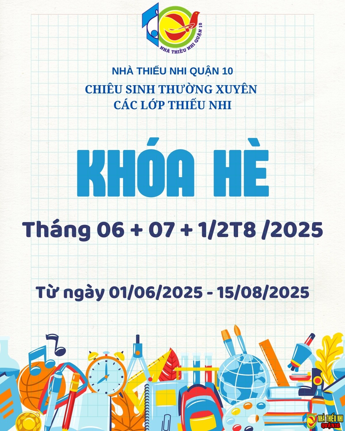 Lịch Khóa Hè Năm 2025 (Tháng 6, 7 và 1/2 Tháng 8/2025)